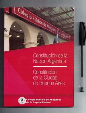 Constitución De La Nación Argentina Y Ciudad De Buenos