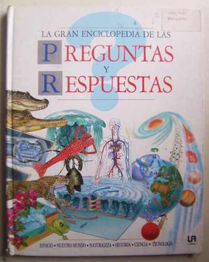 Gran Enciclopedia De Las Preguntas Y Respuestas / Ed Libsa