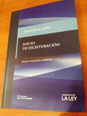 Juicio De Escrituración - Director: Claudio M. Kiper (pjl)