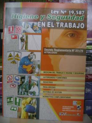 Ley  - Higiene Y Seguridad En El Trabajo - Nación