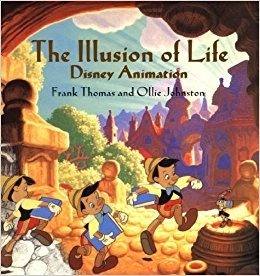 The Illusion Of Life Disney Animation - Disney Editions
