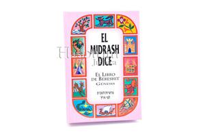 El Midrash Dice (shemot - Éxodo)