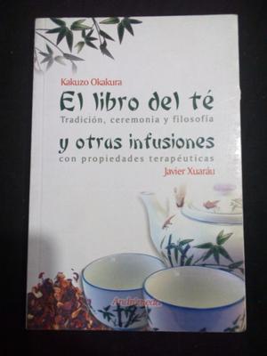 El libro del te y otras infusiones Kakuzo Okakura