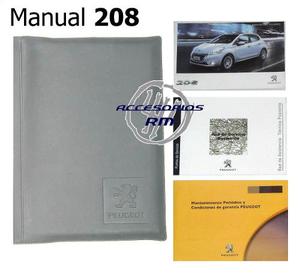 Manual Del Usuario Peugeot 208 Con Carpeta Original