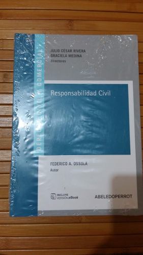 Responsabilidad Civil - Federico A. Ossola
