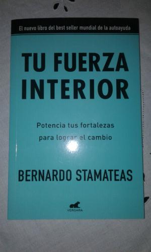 Tu fuerza interior de Bernardo Stamateas