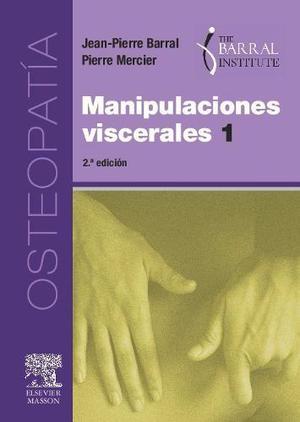 Barral - Manipulaciones Viscerales 1 Y 2 - 2º Edición