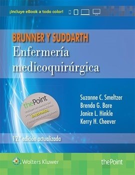 Brunner & Suddarth Enfermería Medicoquirurgica 12ºed 1tomo