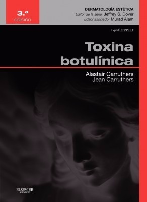 Carruthers - Toxina Botulínica - 3° Edición