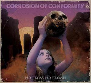 Corrosion Of Conformity - No Cross No Crown - Cd Made In Usa