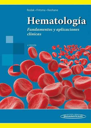 Hematología Fundamentos Aplicaciones Clínicas Rodack