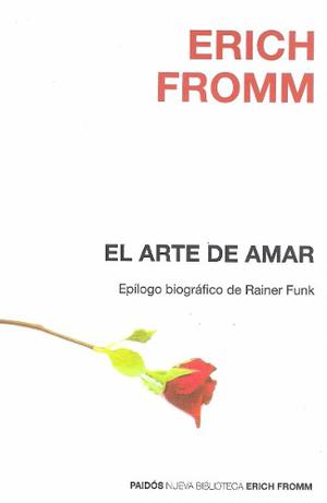 Libro Nuevo, El Arte De Amar, Erich Fromm