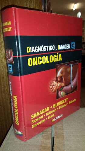 Oncologia - Diagnostico Por Imagen - Shaaban - Marban
