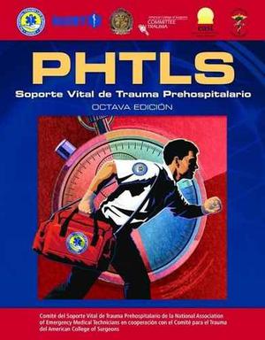 Phtls 8ed Soporte Vital De Trauma Prehospitalario