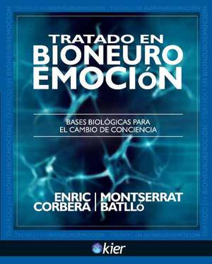 Tratado De Bioneuroemocion - Eric Corbera Y M. Batllo