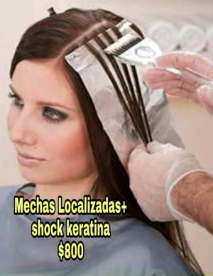 Mechas localizadas+ shock de KERATINA