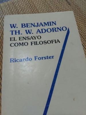 El ensayo como filosofía. Benjamin-Adorno