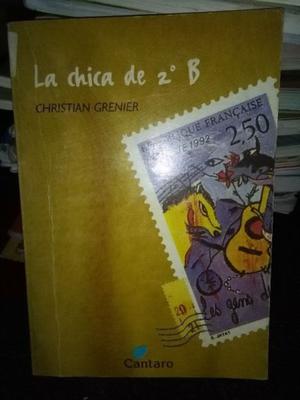 La Chica De 2° B - Christian Grenier - Cántaro