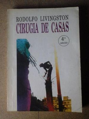 Libro Arquitectura Cirugia De Casas Rodolfo Livingston !