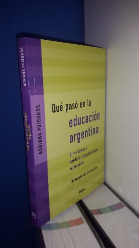 Que Paso En La Educación Argentina Puiggros Const Stock