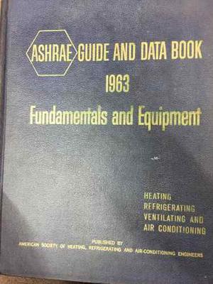 Ashrae Guide And Data Book . Fundamentals And Equipment.
