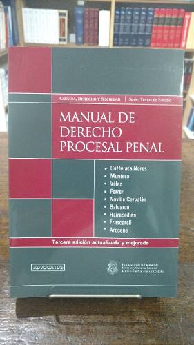 Cafferata Nores - Manual De Derecho Procesal Penal. 3ª