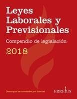 Leyes Laborales Y Previsionales Compendio De Legislación