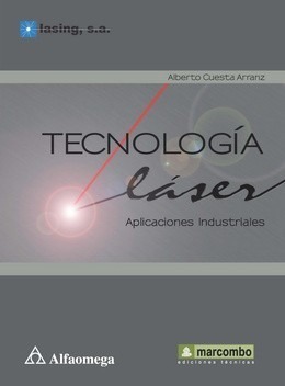 Libro Tecnología Láser - Aplicaciones Industriales Cuesta