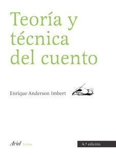 Anderson Imbert - Teoría Y Técnica Del Cuento