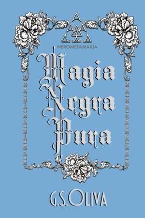 Libro: Magia Negra Pura: Nerometamaxja (spanish Edit ()