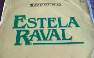 disco vinilo Estela Raval "Mi vida en una cancion"