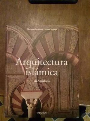 Arquitectura Islamica En Andalucia. Taschen