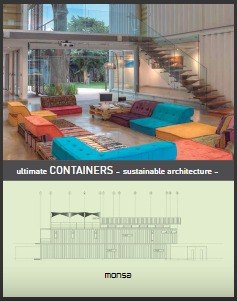 Libro: Ultimate Containers. Sustainable Architecture Monsa