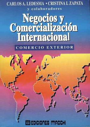 Negocios Y Comercializacion Internacional- Ledesma- Zapata