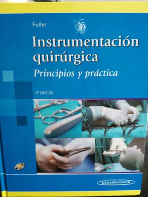 Instrumentación quirúrgica Fuller 5ta edición nuevo