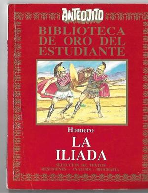 La iliada, Homero, Colección Anteojito.
