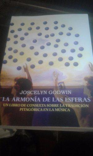 La Armonia De Las Esferas. Joscelyn Godwin