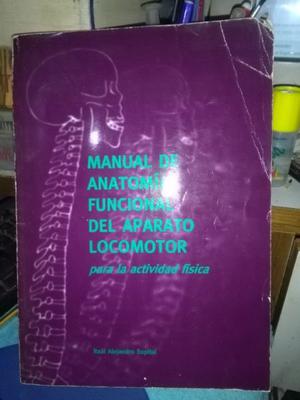 Manual de anatomía funcional del aparato locomotor para la