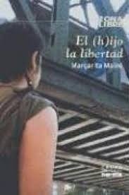 El (h)ijo La Libertad - Zona Libre - Kapelusz