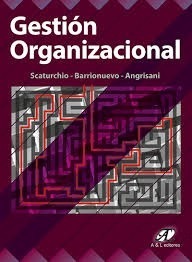 Gestión Organizacional - Angrisani - A&l