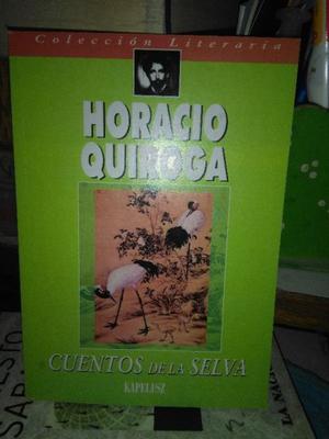 Cuentos De La Selva - Horacio Quiroga NUEVO