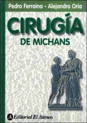 Cirugía De Michans- 5 Ed. Nuevo!!