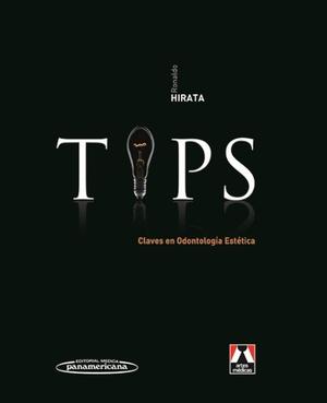Tips: Claves En Odontologia Estetica - Ronaldo Hirata