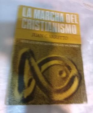 LIBRO LA MARCHA DEL CRISTIANISMO EDICION 