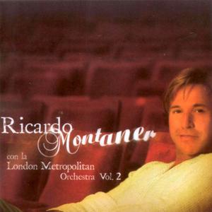 Ricardo Montaner Con La London Metropolitan Orchestra Vol.2