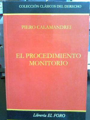 El Procedimiento Monitorio Calamandrei Piero Sentis Melendo