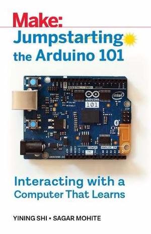 Jumpstarting The Arduino 101 Interacting With A  Digit