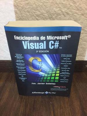 Libro Enciclopedia De Microsoft Visual C# - 3a Ed Ceballos