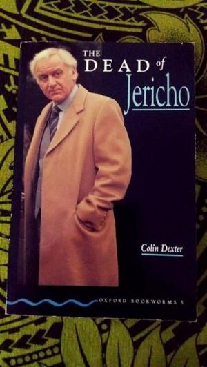 THE DEAD OF JERICHO COLIN DEXTER. OXFORD BOOKWORMS