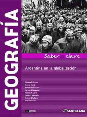 Geografia Argentina En La Globalizacion, Santillana.